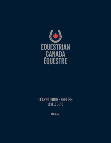 2016 English Rider Handbook: Levels 6-7-8 by Equestrian Canada Learn to Ride Program